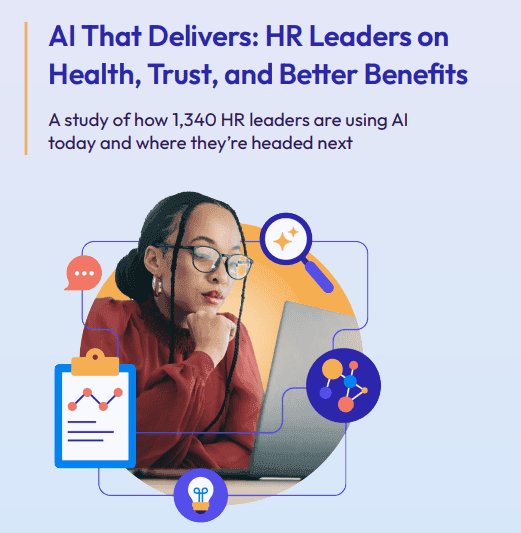 Report cover “AI That Delivers: HR Leaders on Health, Trust, and Better Benefits” with a woman at a laptop surrounded by AI icons